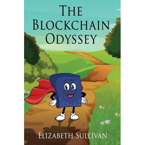The Blockchain Odyssey - Paperback