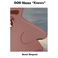 GOD Noses "Knows" - Paperback