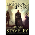 The Emperor's Blades: Chronicle of the Unhewn Throne, Book I - Paperback