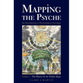 Mapping the Psyche Volume 1: The Planets and the Zodiac Signs - Paperback