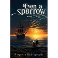 Even a Sparrow - Paperback
