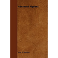 Advanced Algebra - Paperback