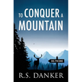 To Conquer a Mountain - Paperback