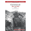 Generals Die in Bed: 100th Anniversary Edition - Paperback
