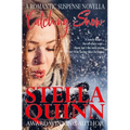 Catching Snow: A Romantic Suspense Novella - Paperback