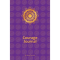 Courage Journal - Paperback