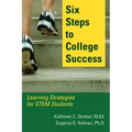 Six Steps to College Success: Learning Strategies for STEM Students - Paperback