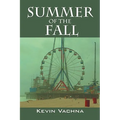 Summer of the Fall - Paperback