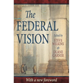 The Federal Vision - Paperback