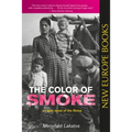 The Color of Smoke - Paperback
