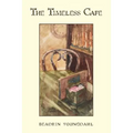 The Timeless Cafe - Paperback