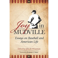 Joy in Mudville: Essays on Baseball and American Life - Paperback