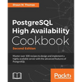 PostgreSQL High Availability Cookbook, Second Edition - Paperback