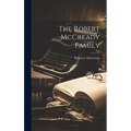 The Robert McCready Family - Hardcover
