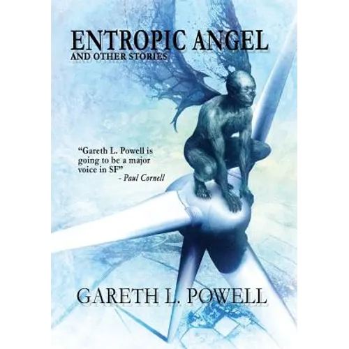Entropic Angel: And Other Stories - Paperback