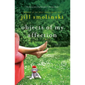 Objects of My Affection - Paperback