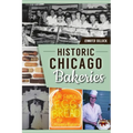 Historic Chicago Bakeries - Paperback