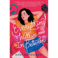 Everything Within and in Between - Paperback