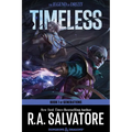 Timeless: A Drizzt Novel - Paperback