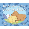 The Adventures of Daisy and Rusty - Paperback