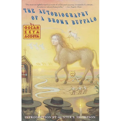 Autobiography of a Brown Buffalo - Paperback