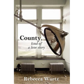 County, Kind of a Love Story - Paperback