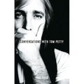 Conversations with Tom Petty - Paperback