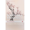 Scripture's Knowing: A Companion to Biblical Epistemology - Hardcover