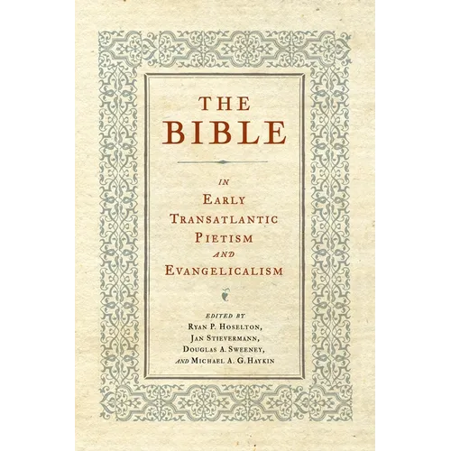 Pietist, Moravian, and Anabaptist Studies - Hardcover