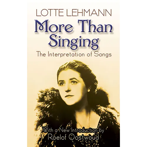More Than Singing: The Interpretation of Songs - Paperback