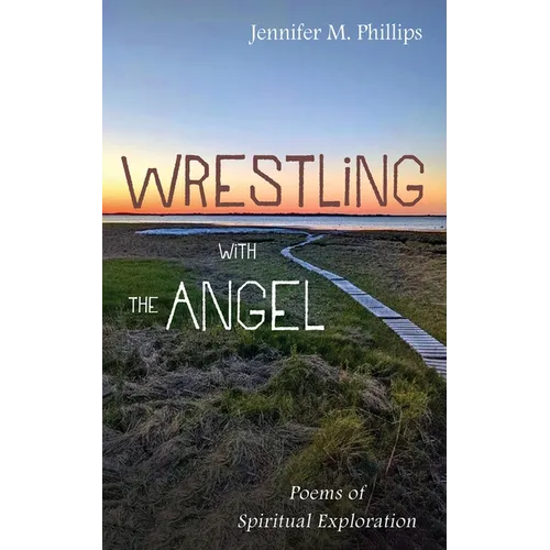 Wrestling with the Angel - Paperback
