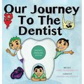 Our Journey to the Dentist [Michif/English Edition] - Hardcover