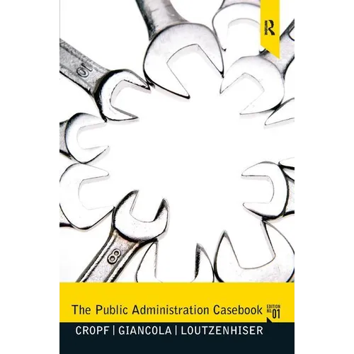 The Public Administration Casebook - Paperback