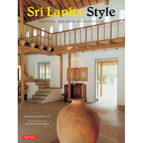 Sri Lanka Style: Tropical Design & Architecture - Paperback