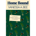 Home Bound: An Uprooted Daughter's Reflections on Belonging - Hardcover