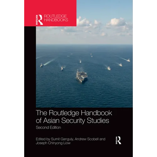 The Routledge Handbook of Asian Security Studies - Paperback