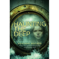 Haunting the Deep - Paperback