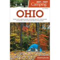 Best Tent Camping: Ohio: Your Car-Camping Guide to Scenic Beauty, the Sounds of Nature, and an Escape from Civilization - Paperback