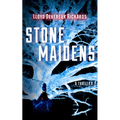 Stone Maidens - Paperback