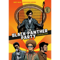The Black Panther Party: A Graphic Novel History - Paperback