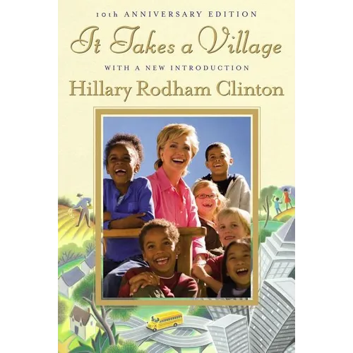 It Takes a Village - Hardcover