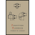 Pipefitters Handbook: Second Expanded Edition - Paperback