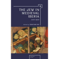 The Jew in Medieval Iberia: 1100-1500 - Paperback