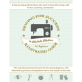 Sewing for Success An Illustrated Guide for Beginners - Paperback