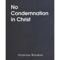 No Condemnation in Christ - Paperback