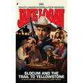 Slocum #395: Slocum #395: Slocum and the Trail to Yellowstone - Mass Market Paperbound