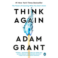 Think Again: The Power of Knowing What You Don't Know - Paperback