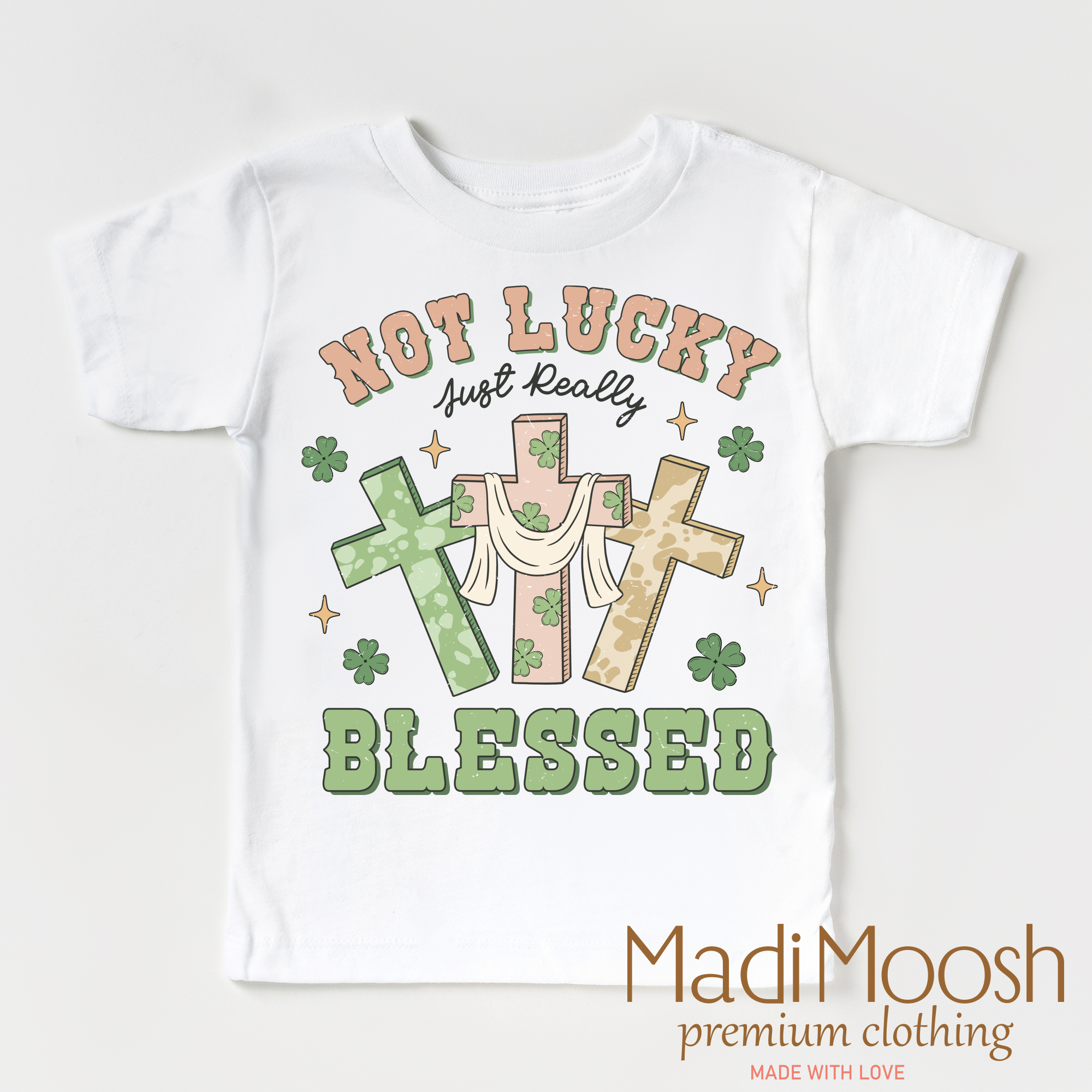 Not Lucky Just Blessed St. Patrick's Day  Shirt - Kids St Patrick's Day Tee