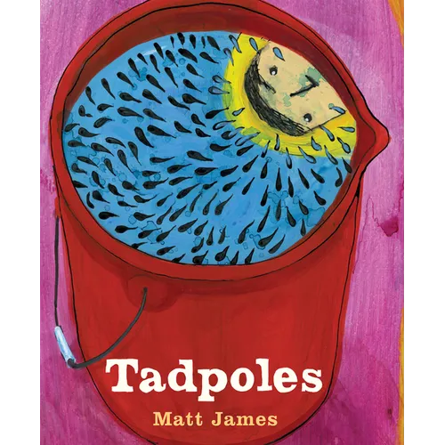 Tadpoles - Hardcover