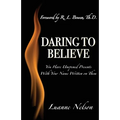 Daring to Believe - Paperback